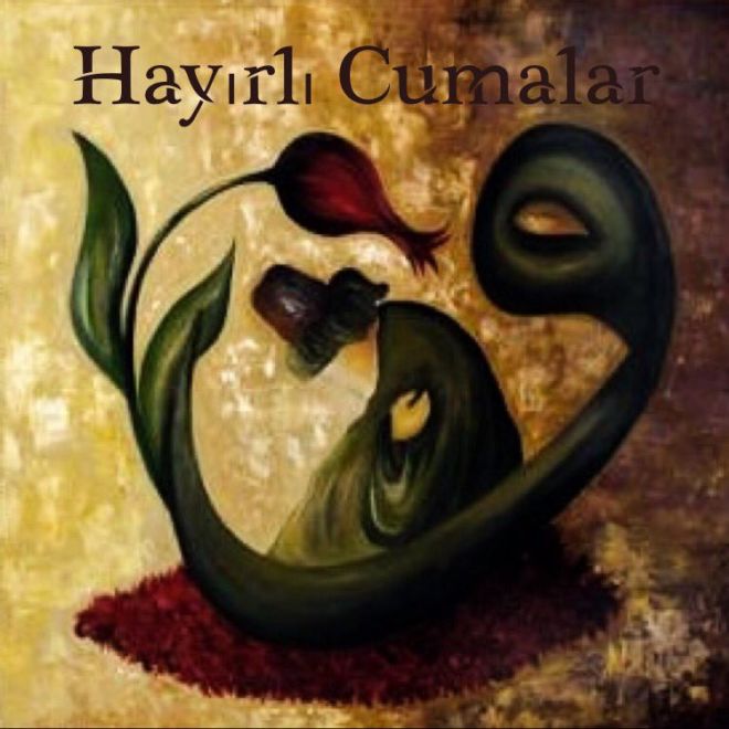 hayirli cumalar